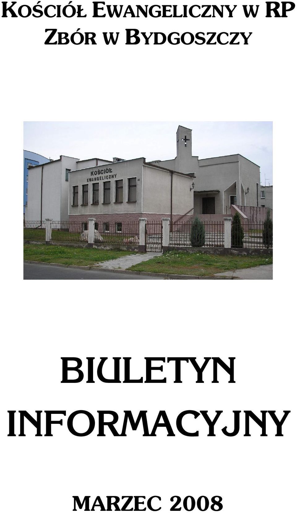 ZBÓR W BYDGOSZCZY