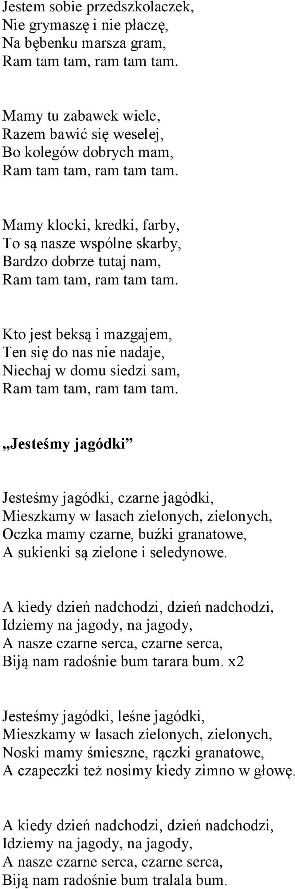 zielonych, zielonych, Oczka mamy czarne, buźki granatowe, A sukienki są zielone i seledynowe.