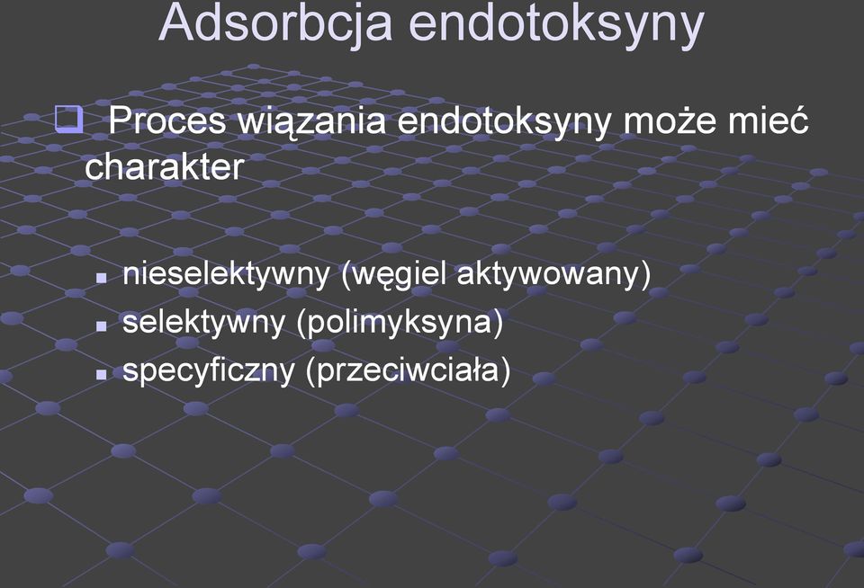 nieselektywny (węgiel aktywowany)