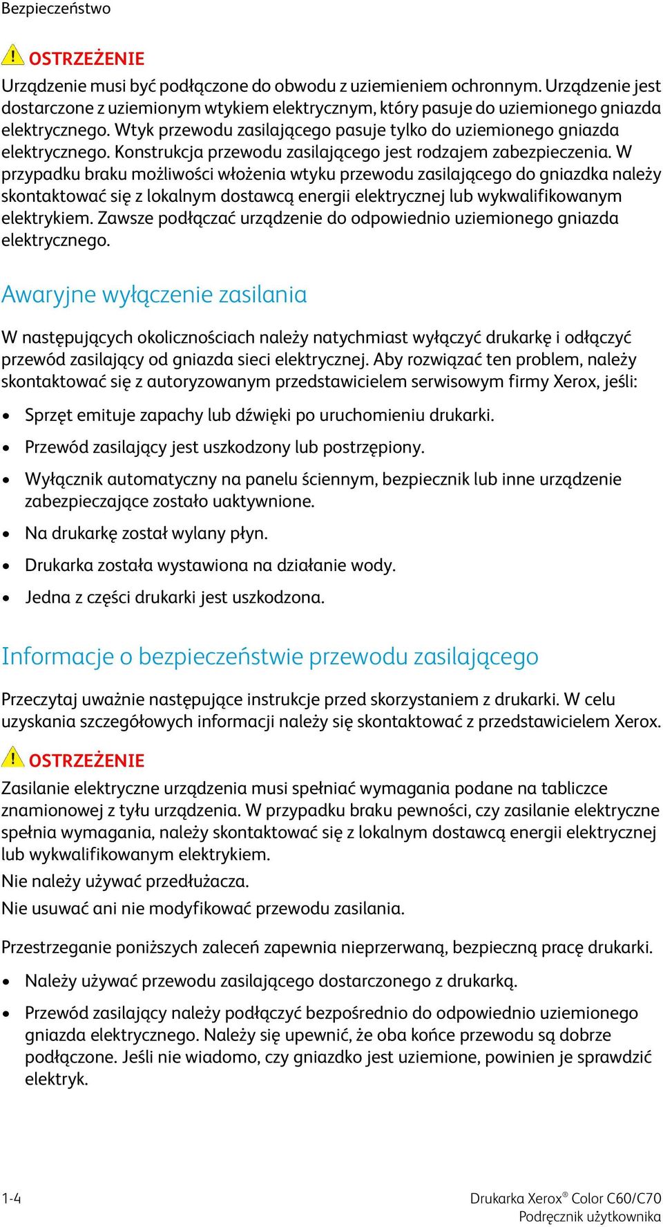 Konstrukcja przewodu zasilającego jest rodzajem zabezpieczenia.