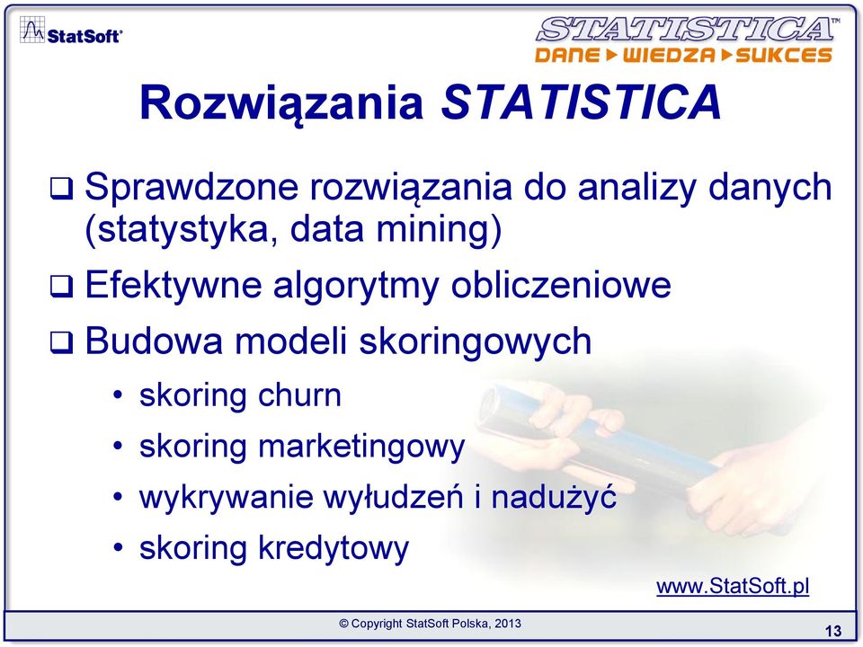 obliczeniowe Budowa modeli skoringowych skoring churn