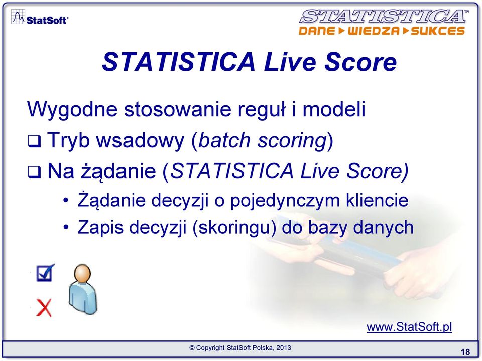 (STATISTICA Live Score) Żądanie decyzji o