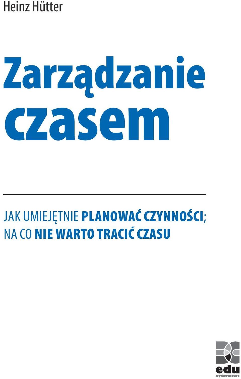 umiejętnie planować