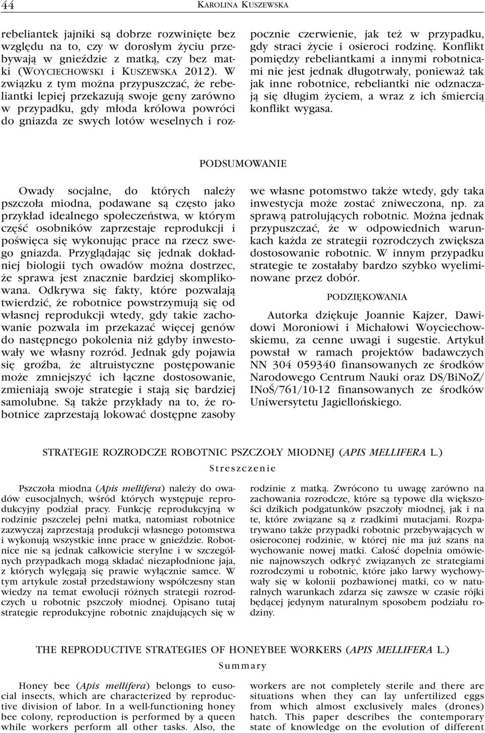 przypadku, gdy straci życie i osieroci rodzinę.
