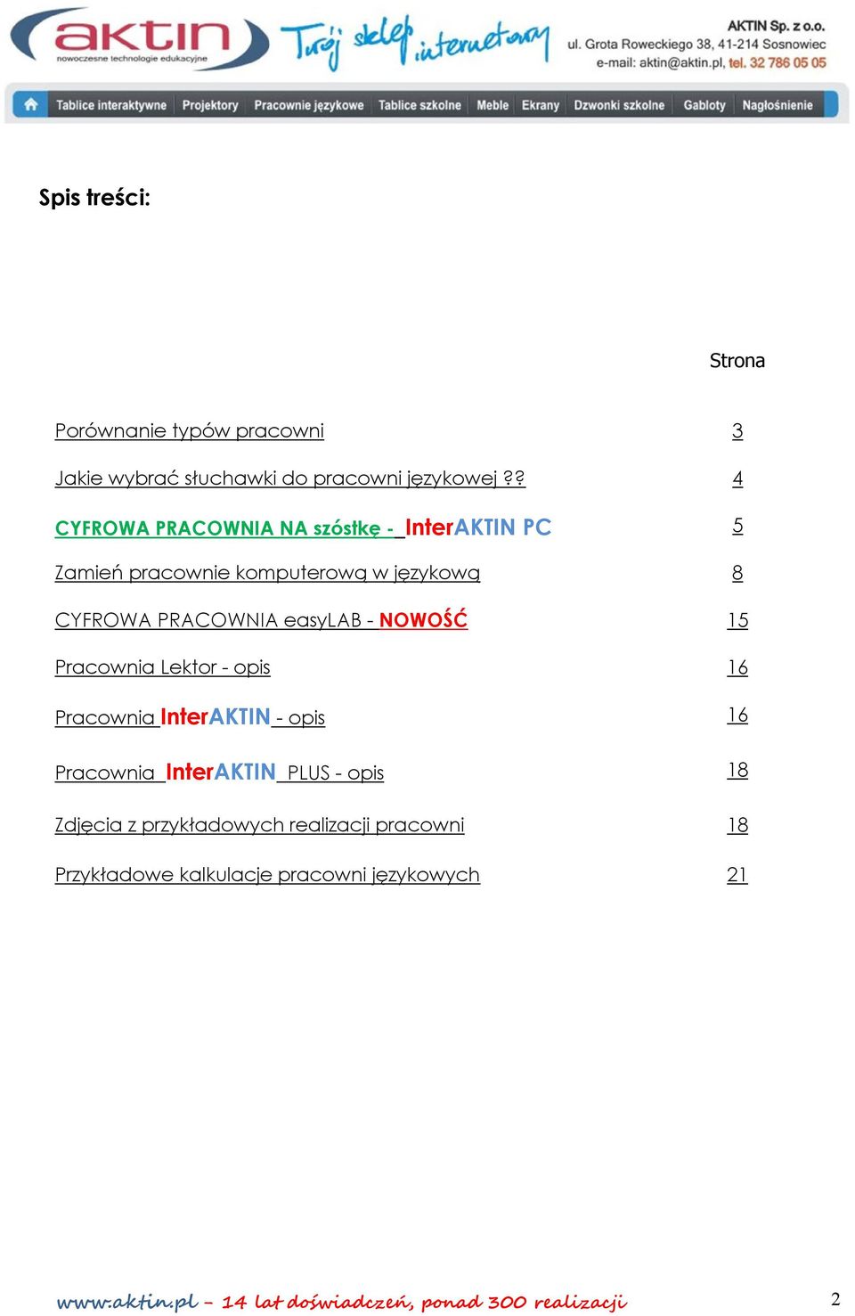 easylab - NOWOŚĆ 15 Pracownia Lektor - opis 16 Pracownia InterAKTIN - opis 16 Pracownia InterAKTIN PLUS - opis 18