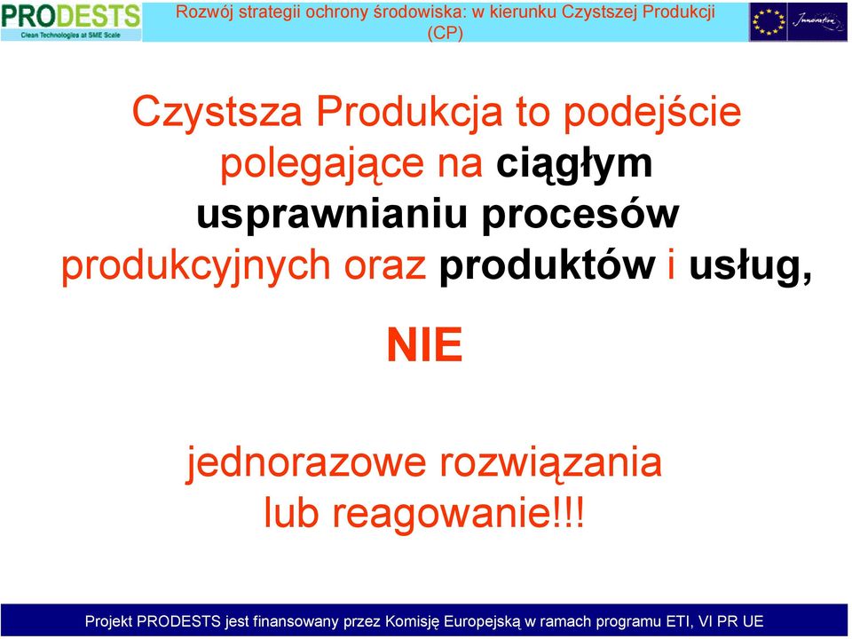 procesów produkcyjnych oraz produktów i
