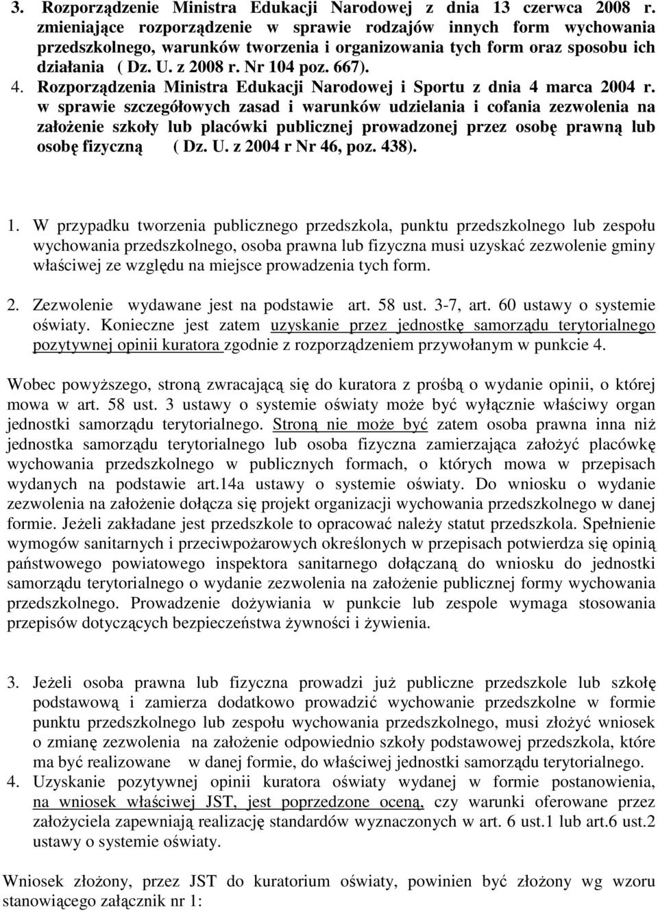 Rozporządzenia Ministra Edukacji Narodowej i Sportu z dnia 4 marca 2004 r.