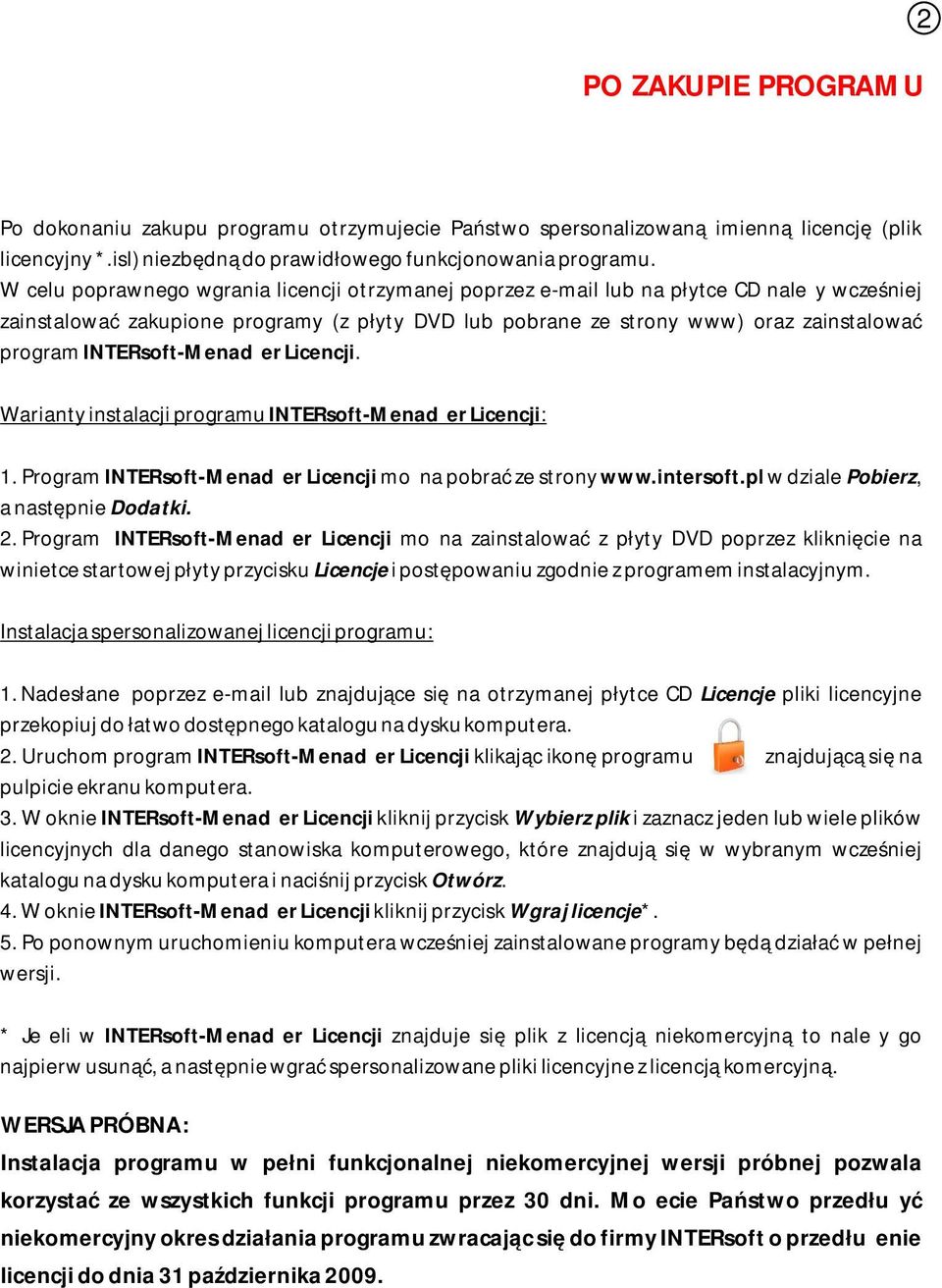 INTERsoft-Menadżer Licencji. Warianty instalacji programu INTERsoft-Menadżer Licencji: 1. Program INTERsoft-Menadżer Licencji można pobrać ze strony www.intersoft.