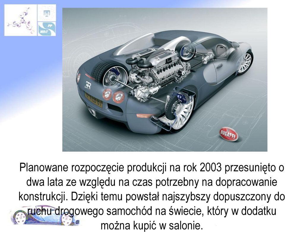 Dzięki temu powstał najszybszy dopuszczony do ruchu drogowego