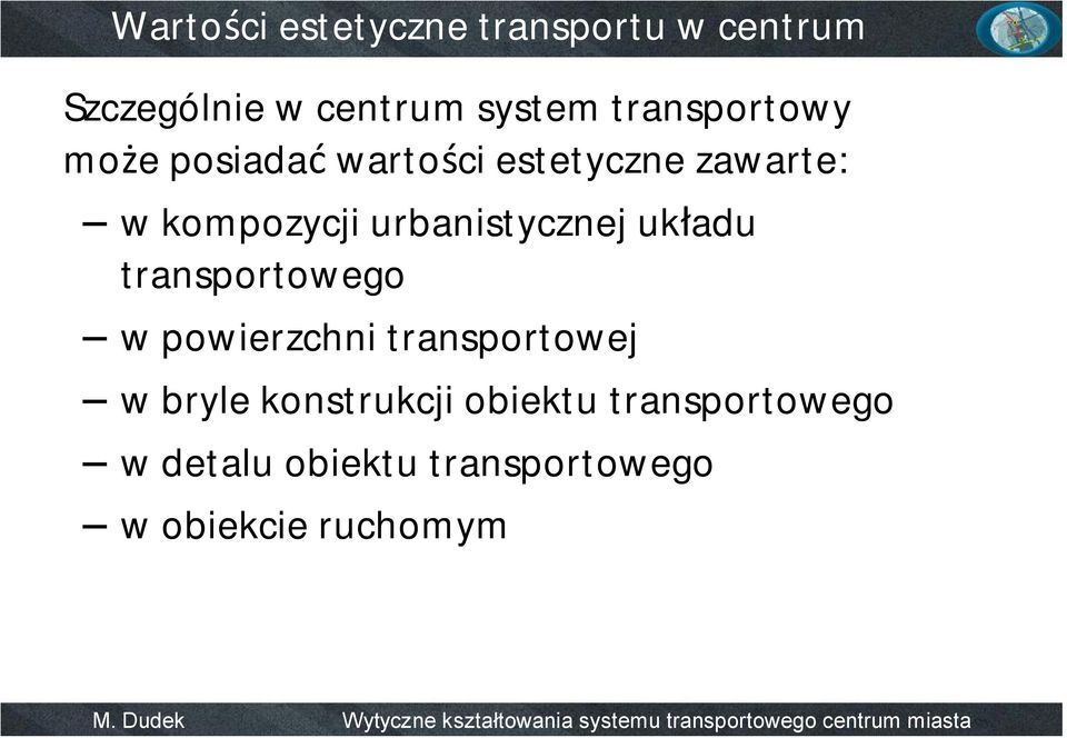urbanistycznej układu transportowego w powierzchni transportowej w bryle