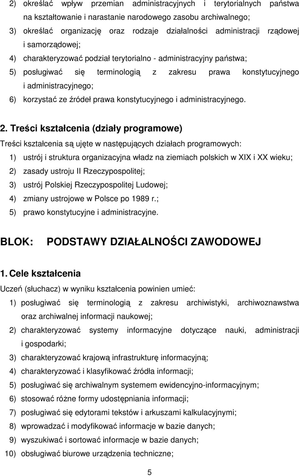 prawa konstytucyjnego i administracyjnego. 2.