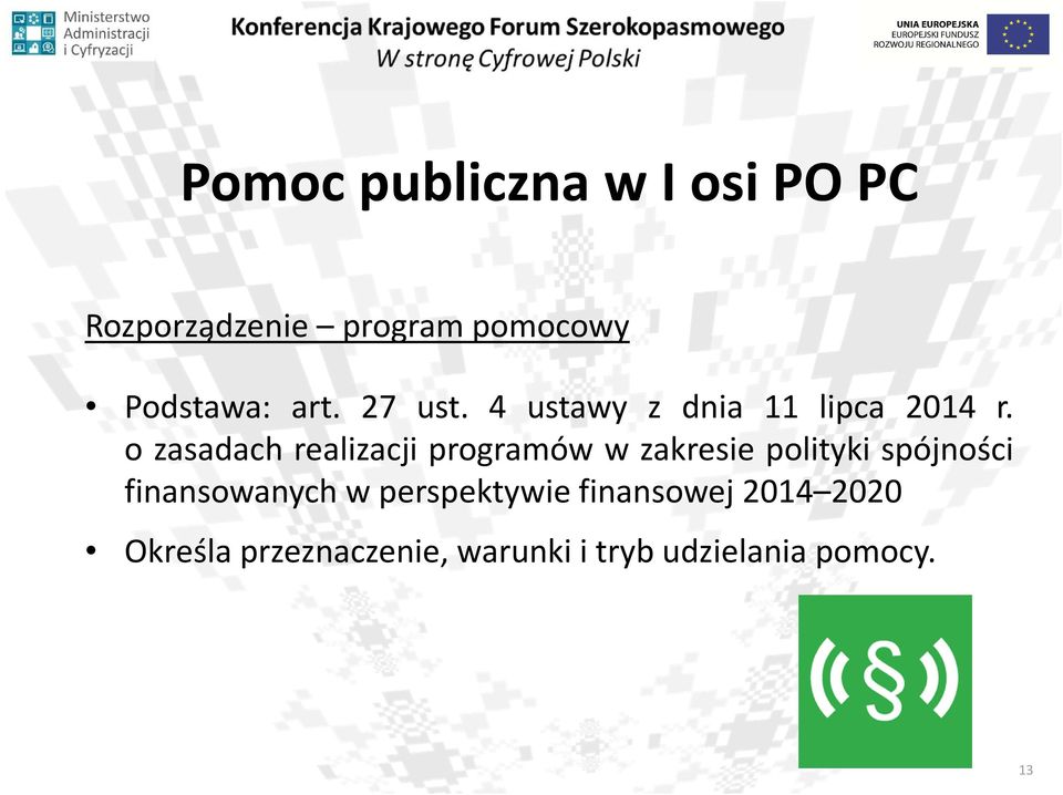 o zasadach realizacji programów w zakresie polityki spójności