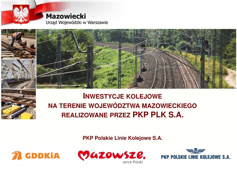 MAZOWIECKIEGO REALIZOWANE