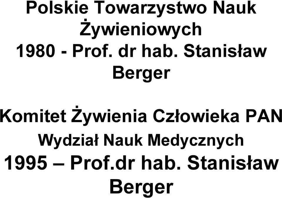 Stanisław Berger Komitet Żywienia