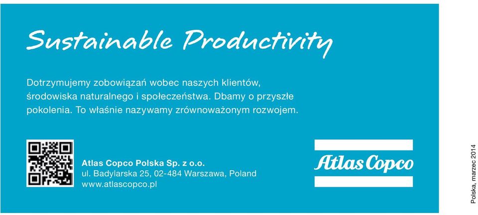 To właśnie nazywamy zrównoważonym rozwojem. Atlas Copco Polska Sp.
