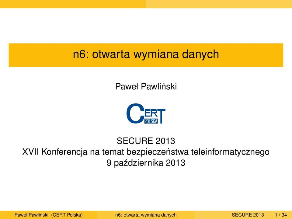 teleinformatycznego 9 października 2013 Paweł