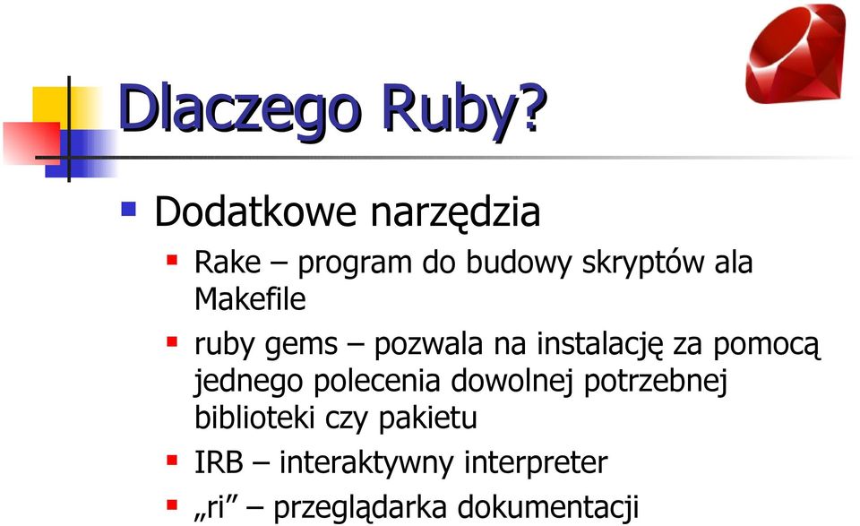 Makefile ruby gems pozwala na instalację za pomocą jednego