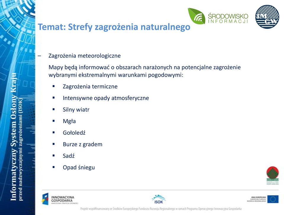 wybranymi ekstremalnymi warunkami pogodowymi: Zagrożenia termiczne