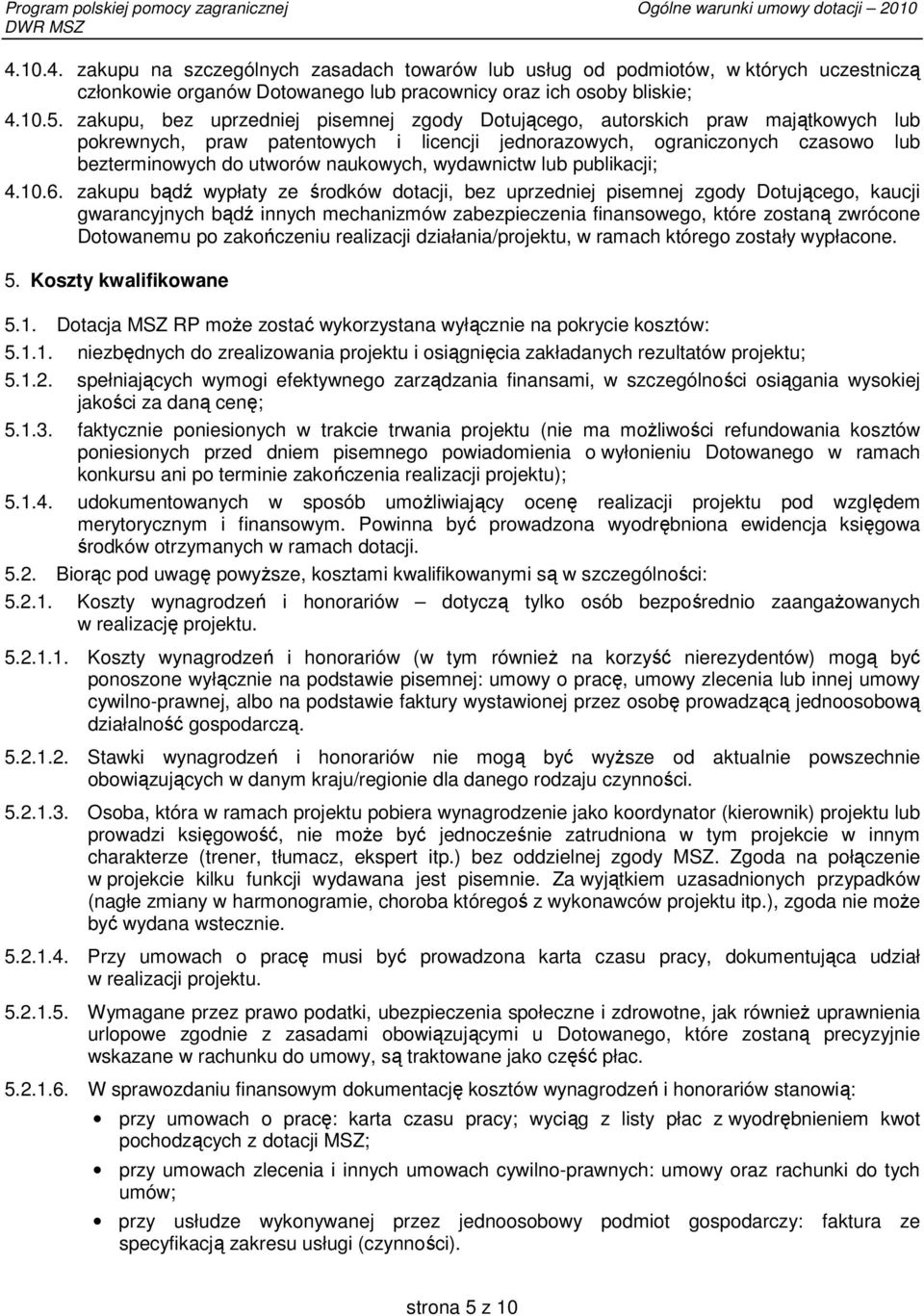 wydawnictw lub publikacji; 4.10.6.