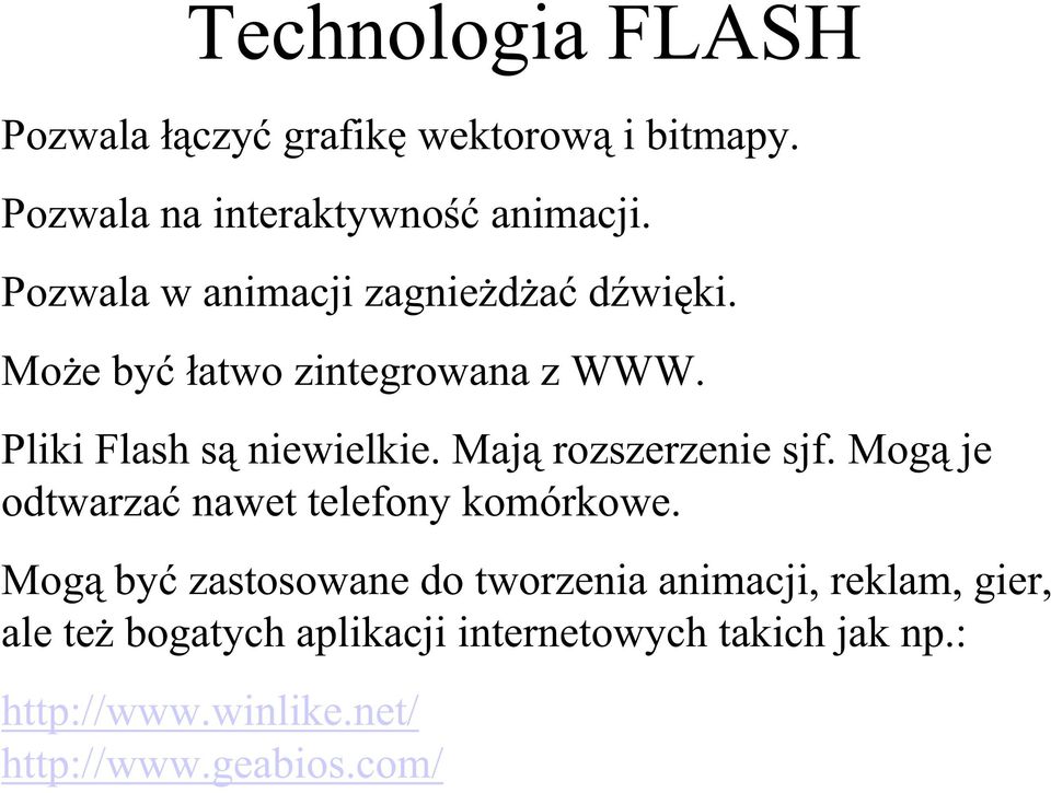 Maj rozszerzenie sjf. Mog je odtwarza nawet telefony komórkowe.