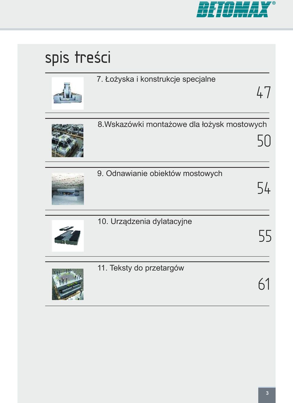 Wskazówki montażowe dla łożysk mostowych 50 9.