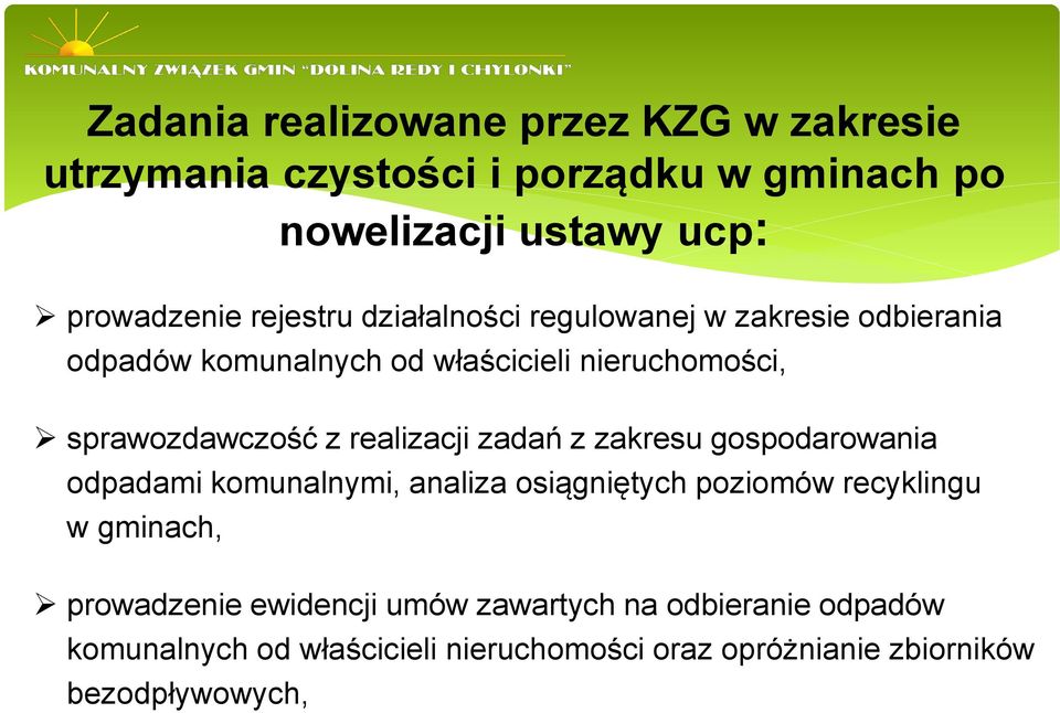 realizacji zadań z zakresu gospodarowania odpadami komunalnymi, analiza osiągniętych poziomów recyklingu w gminach,