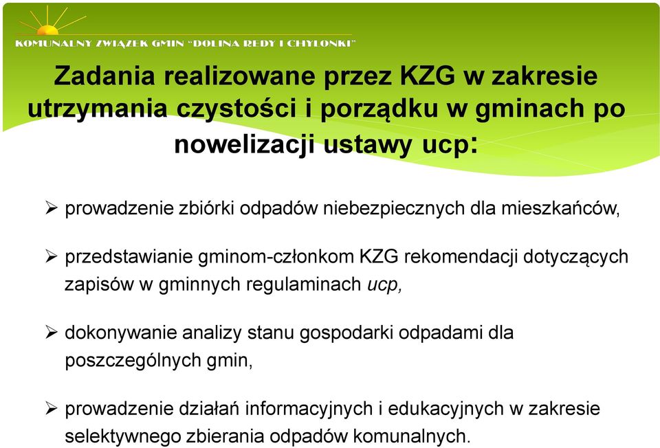 dotyczących zapisów w gminnych regulaminach ucp, dokonywanie analizy stanu gospodarki odpadami dla