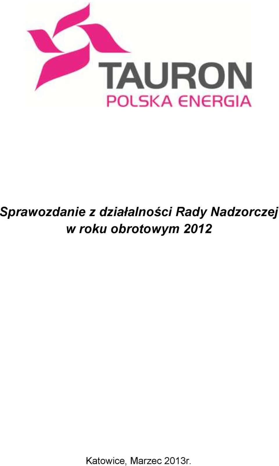 Nadzorczej w roku
