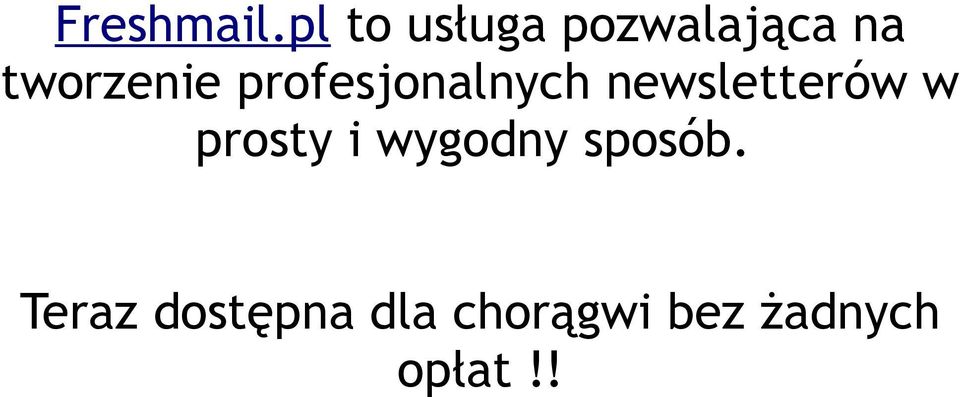 profesjonalnych newsletterów w prosty