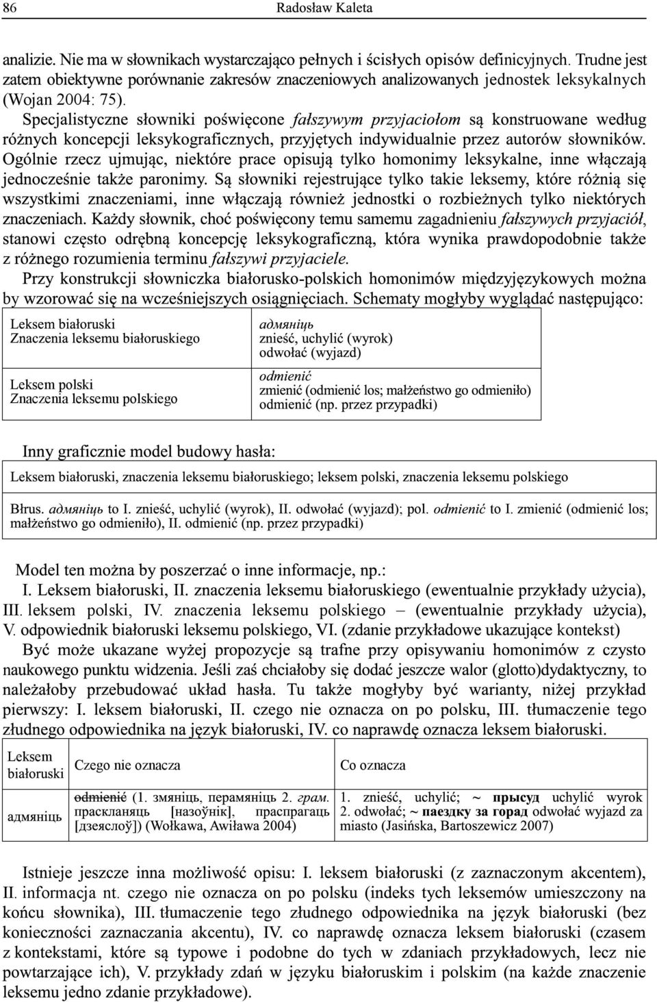 leksemu polskiego dki) yjazd); pol. to I. dki) III. leksem polski, IV.