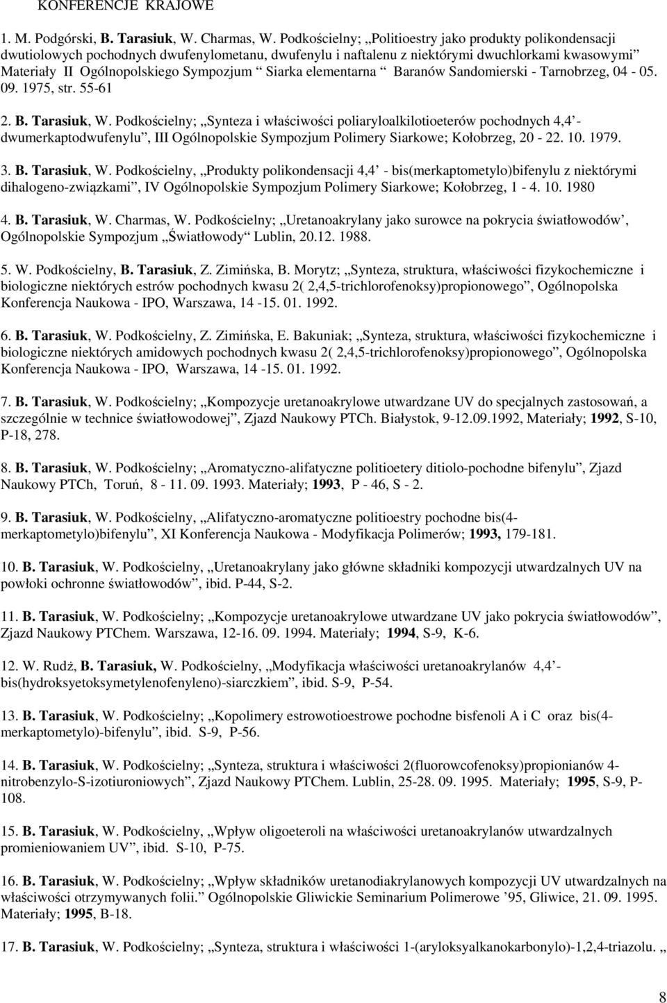 Siarka elementarna Baranów Sandomierski - Tarnobrzeg, 04-05. 09. 1975, str. 55-61 2. B. Tarasiuk, W.