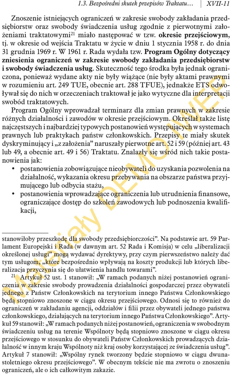 Program Ogólny dotyczący zniesienia ograniczeń w zakresie swobody zakładania przedsiębiorstw i swobody świadczenia usług.