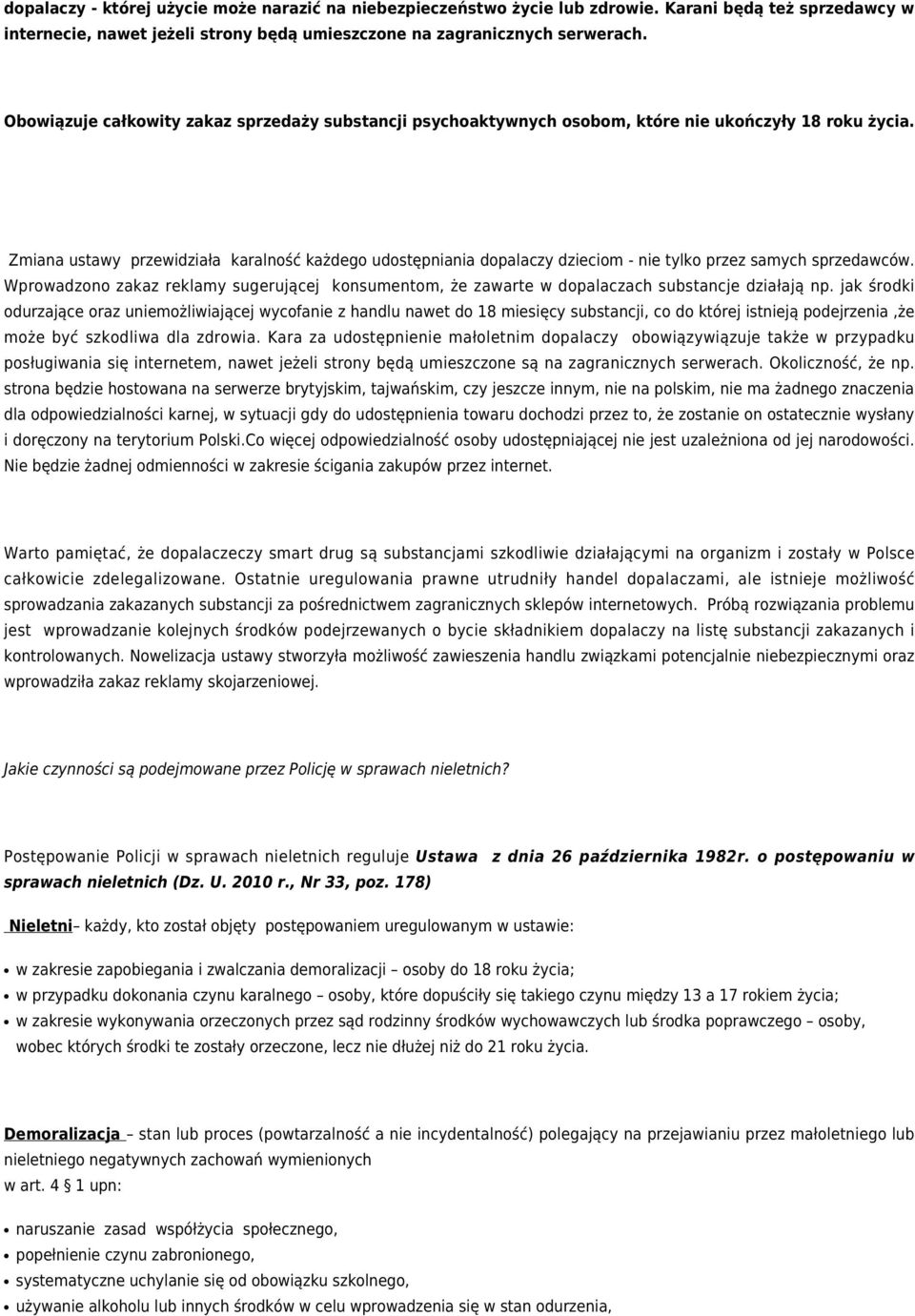 Zmiana ustawy przewidziała karalność każdego udostępniania dopalaczy dzieciom - nie tylko przez samych sprzedawców.