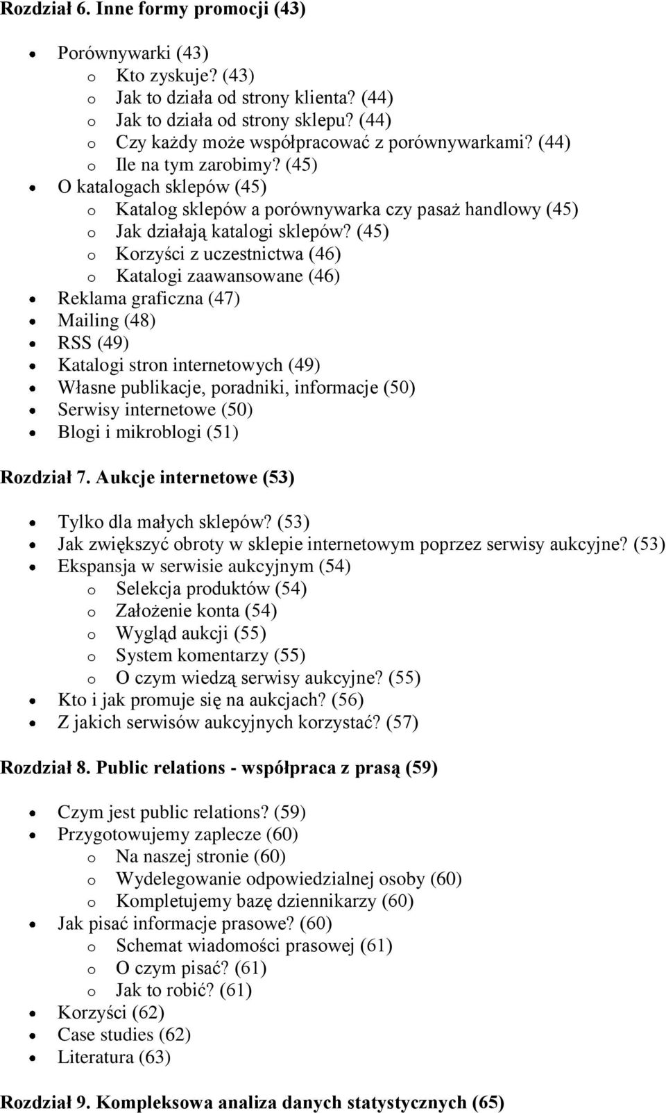 (45) O katalogach sklepów (45) o Katalog sklepów a porównywarka czy pasaż handlowy (45) o Jak działają katalogi sklepów?