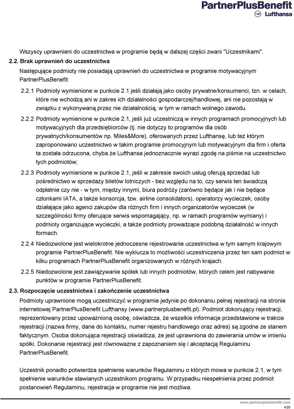 1 jeśli działają jako osoby prywatne/konsumenci, tzn.