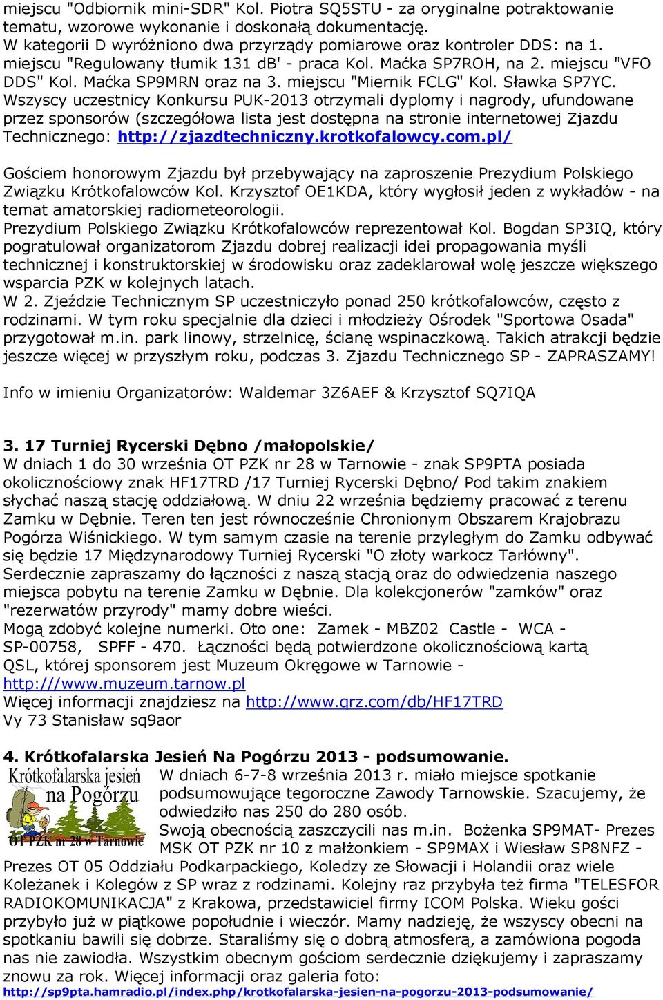 miejscu "Miernik FCLG" Kol. Sławka SP7YC.