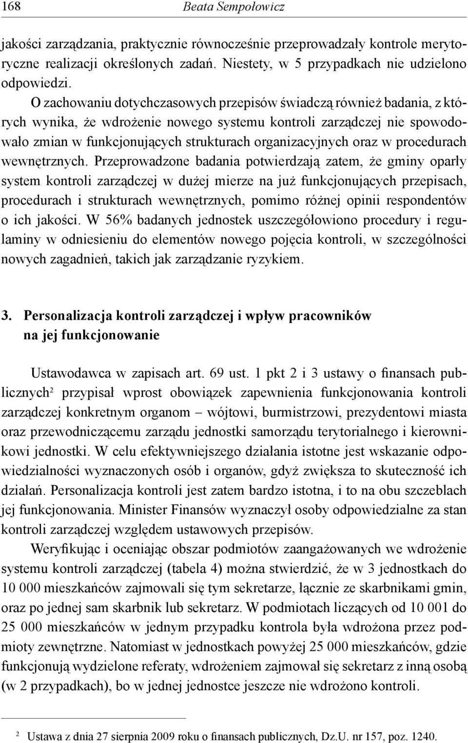 oraz w procedurach wewnętrznych.