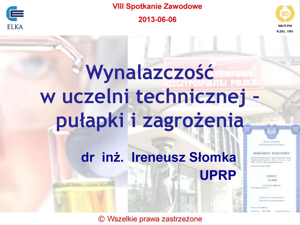 1951 Wynalazczość w uczelni technicznej