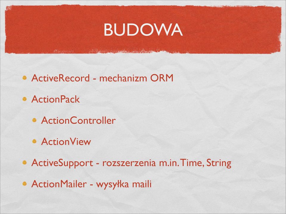 ActionView ActiveSupport -