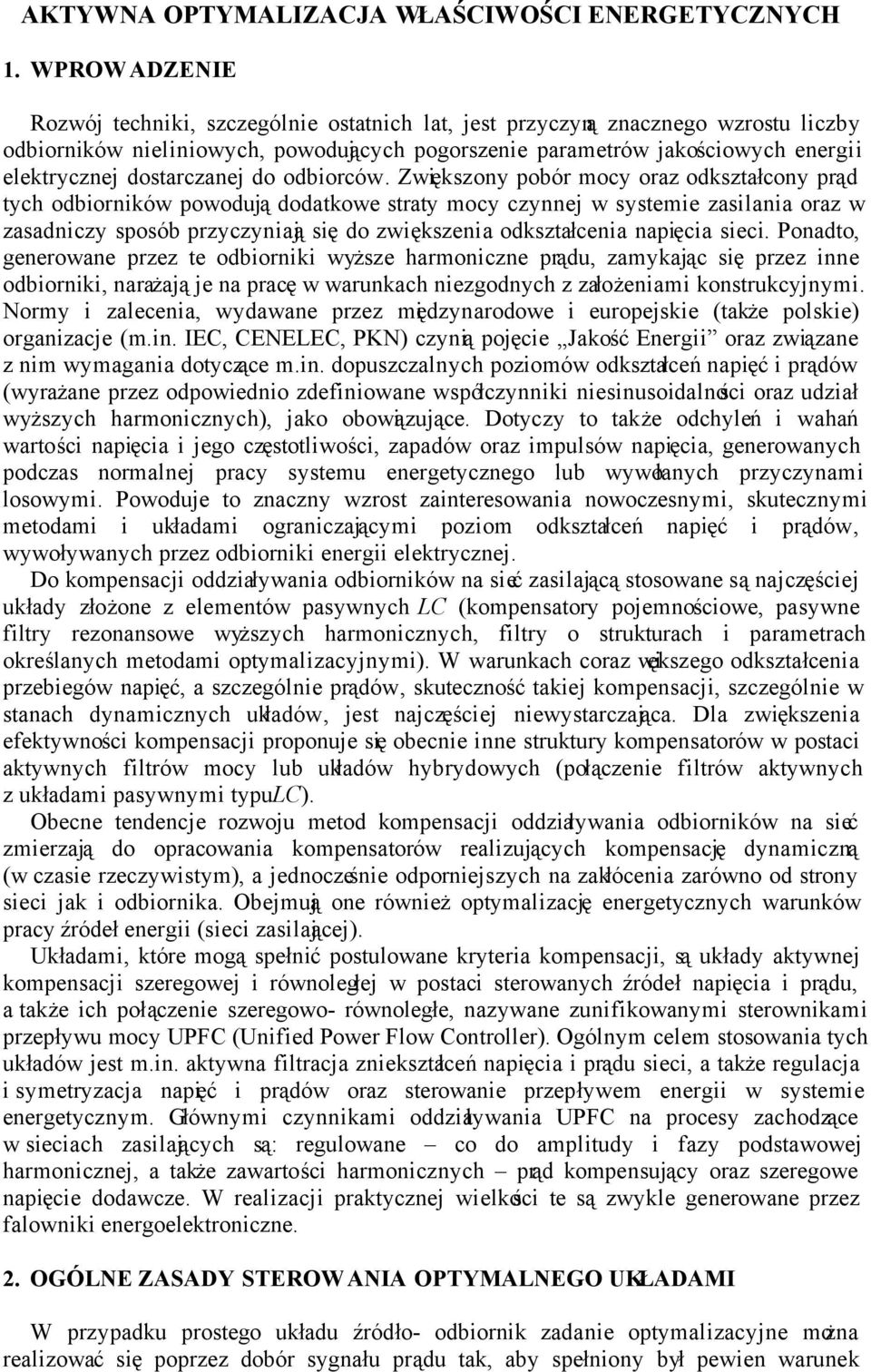 dostarczanej do odbiorców.