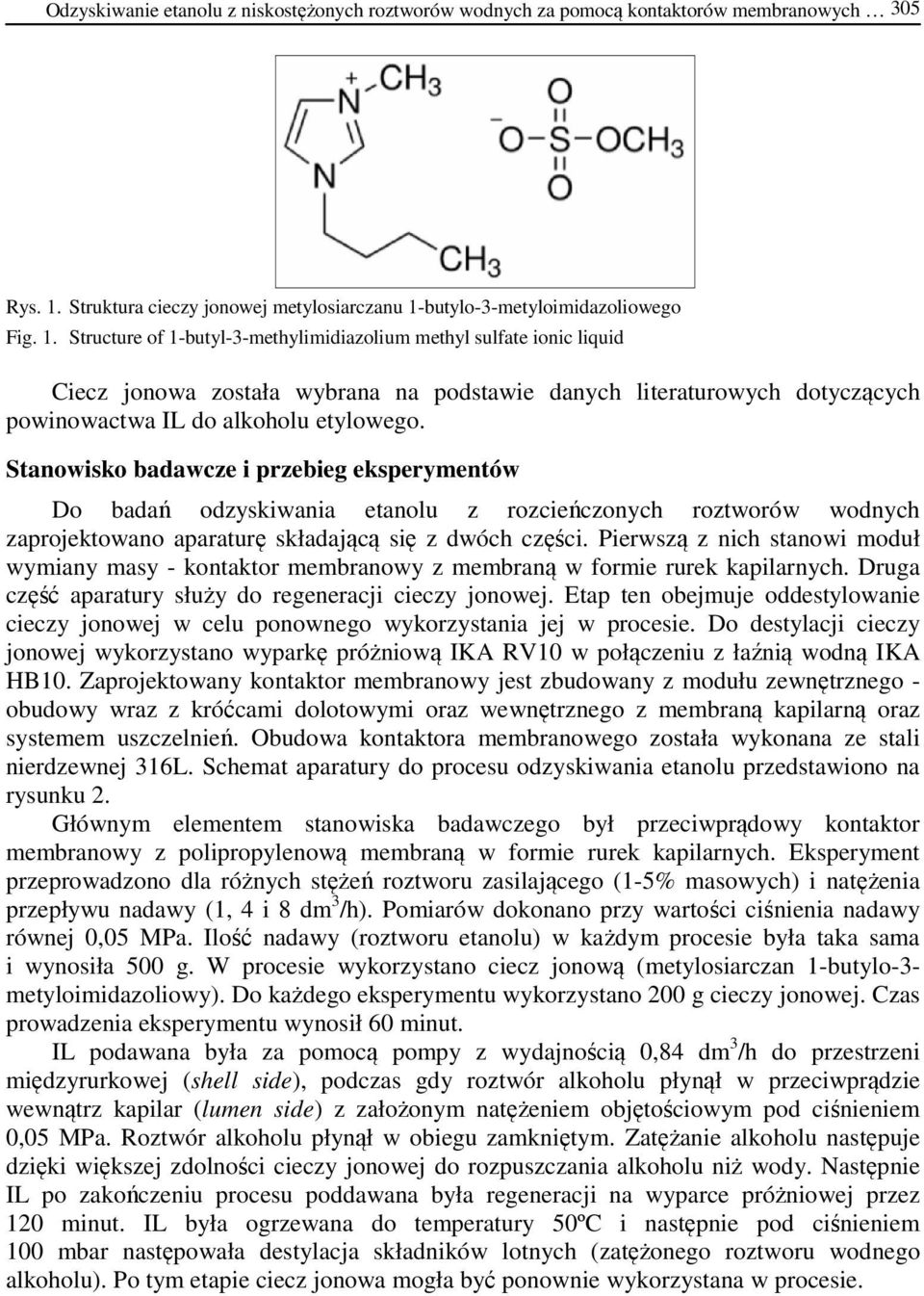 butylo-3-metyloimidazoliowego Fig. 1.