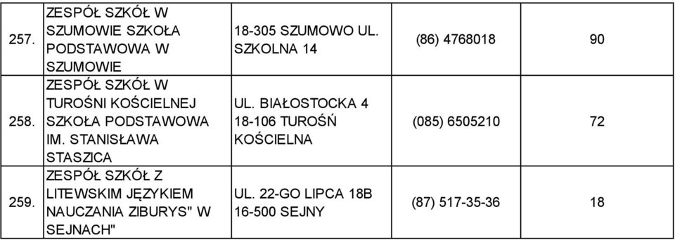 18-305 SZUMOWO UL. SZKOLNA 14 UL.
