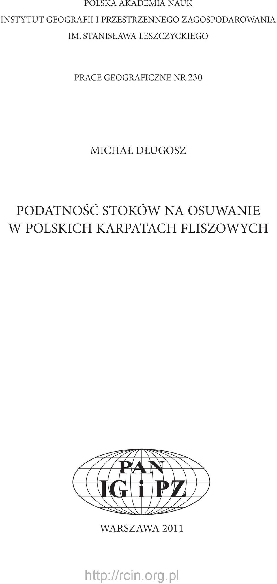 STANISŁAWA LESZCZYCKIEGO 3 PRACE GEOGRAFICZNE NR 230