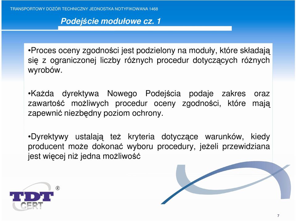 dotyczących róŝnych wyrobów.