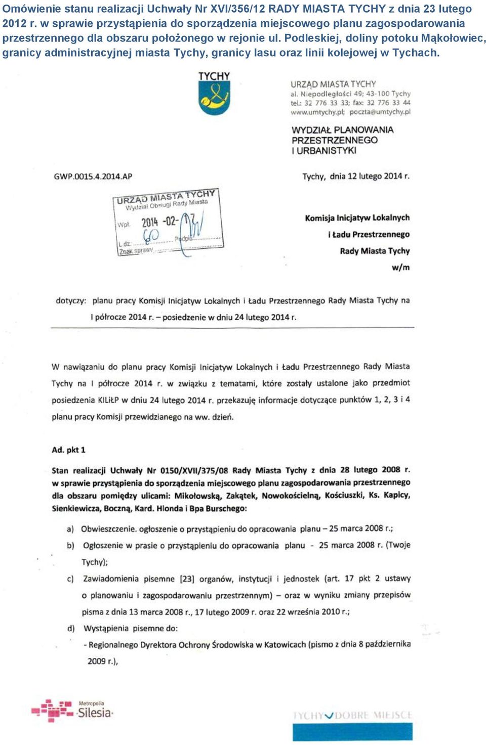 w sprawie przystąpienia do sporządzenia miejscowego planu zagospodarowania