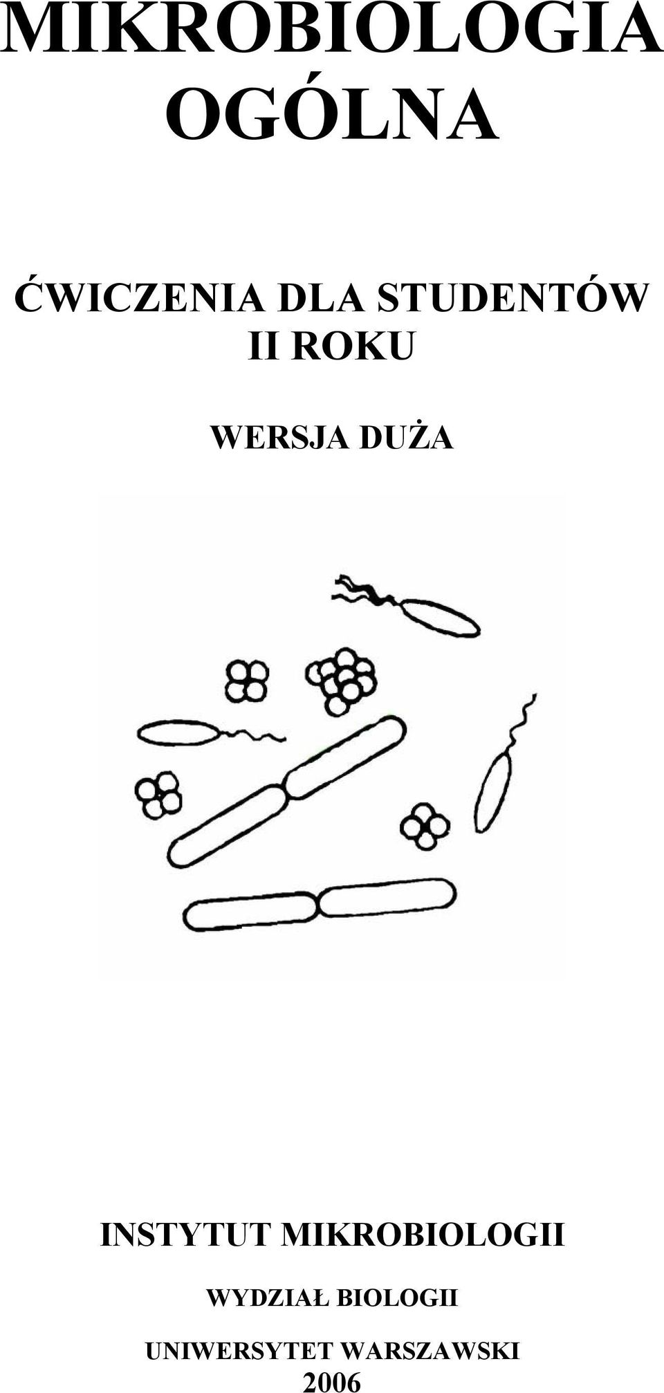 DUŻA INSTYTUT MIKROBIOLOGII