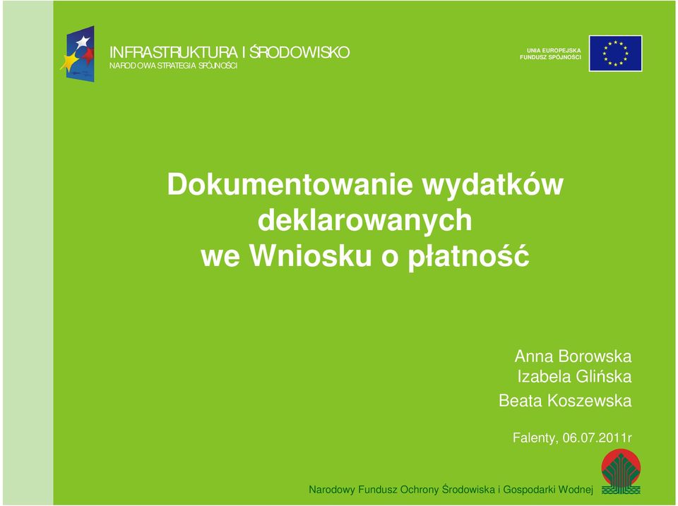 Borowska Izabela Glińska Beata Koszewska Falenty, 06.07.