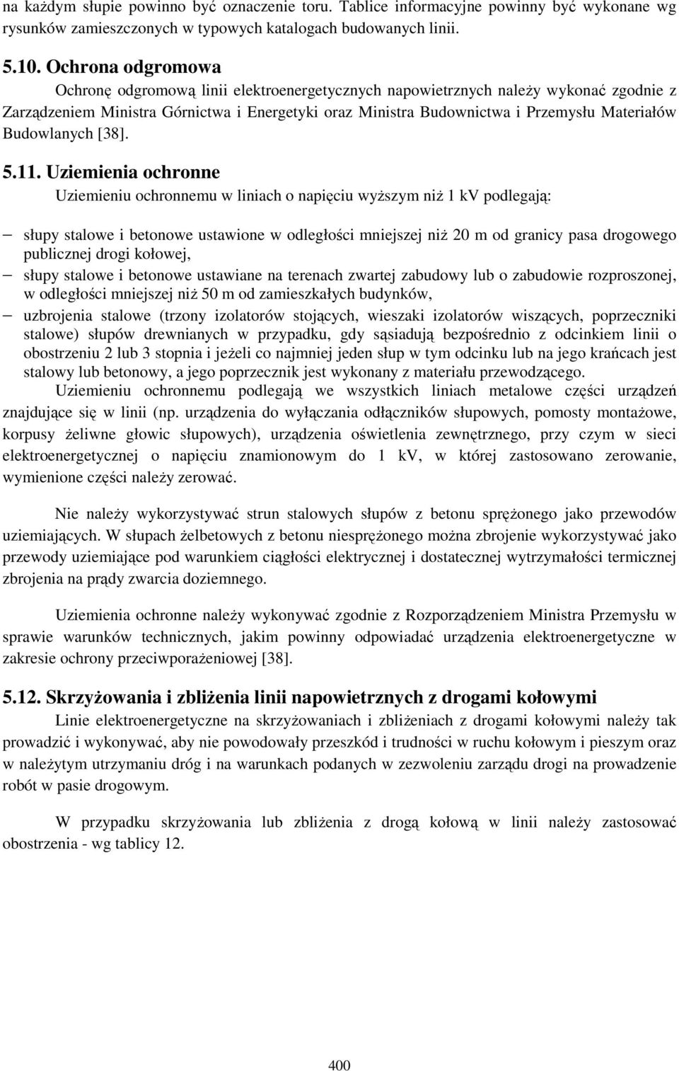 Budowlanych [38]. 5.11.