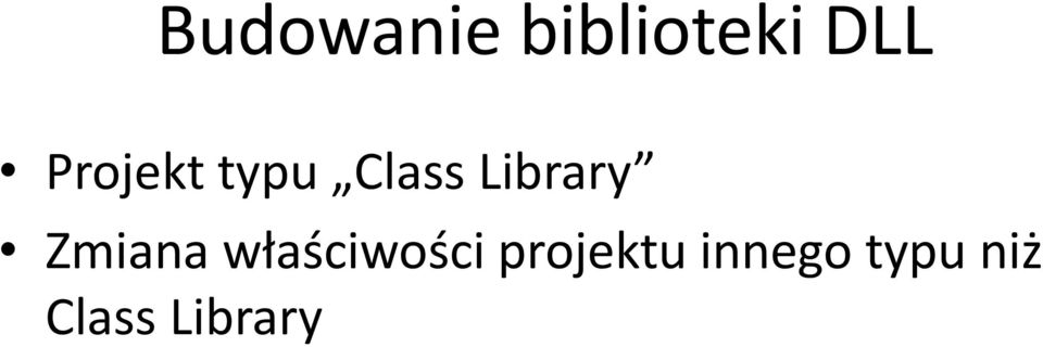 Zmiana właściwości projektu