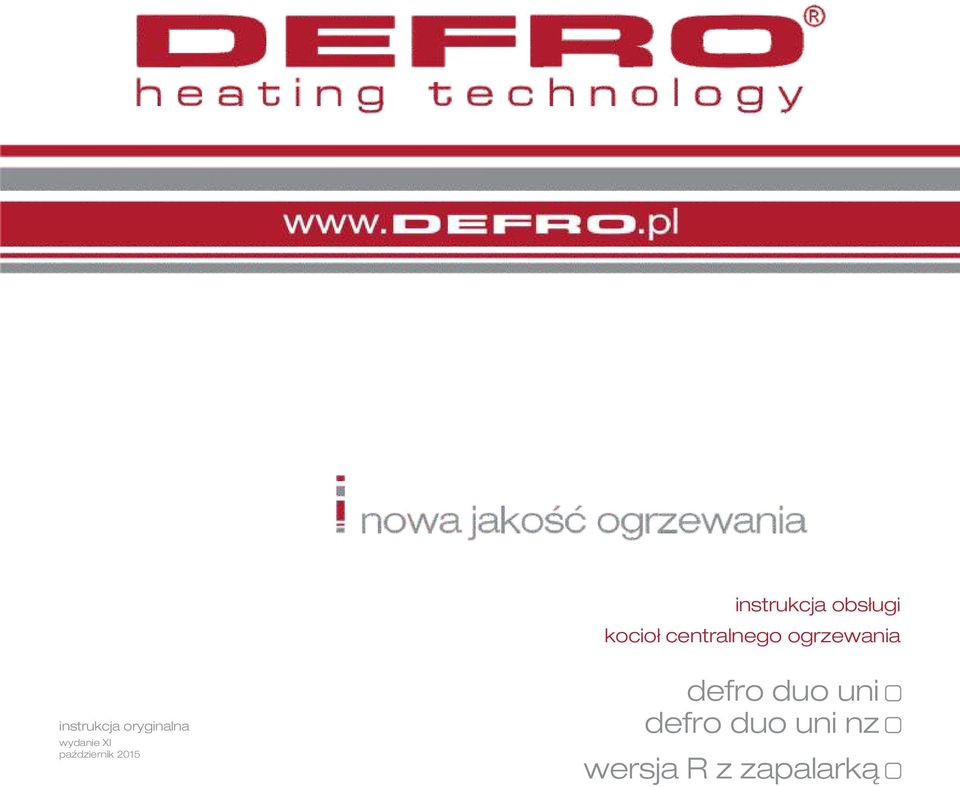 wydanie XI październik 205 defro duo